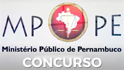 Concurso MP PE Promotor inicial R 30 mil Veja regulamento Traçando