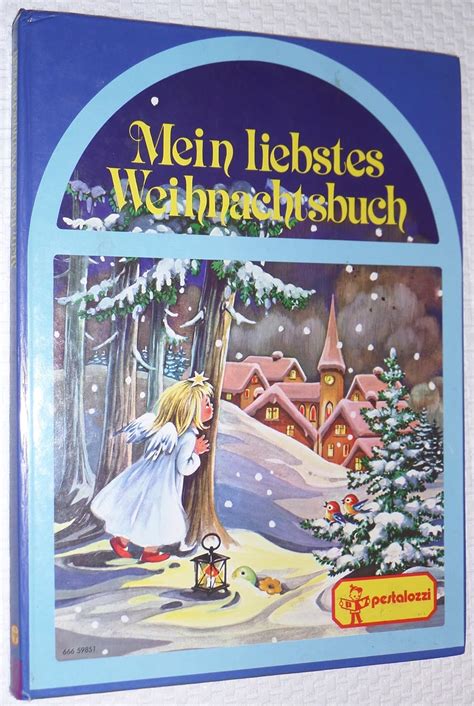 Mein Liebstes Weihnachtsbuch Felicitas Kuhn Gisela Gottschlich