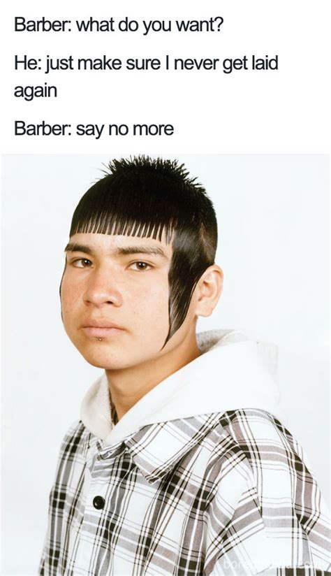 10 Hilarious Haircuts That Were So Bad They Became Say No More Memes