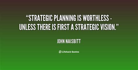 Strategic Planning Quotes Quotesgram