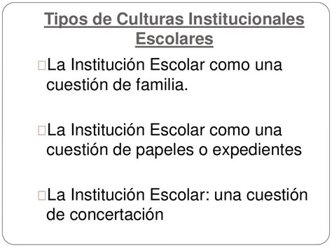 La Cultura Institucional Escolar