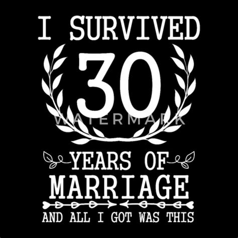 Th Wedding Anniversary Survived Years Of Marriage By Haselshirt