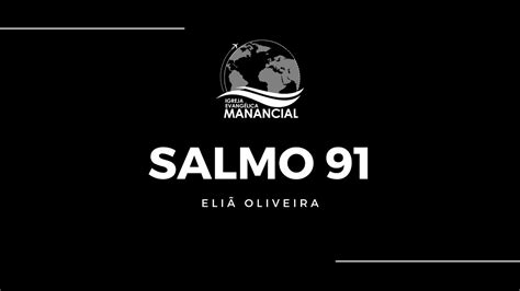 SALMOS 91 Eliã Oliveira PLAYBACK LETRA IEM YouTube