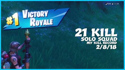 21 Kill Solo Squad Victory Royale YouTube