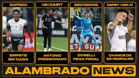 Corinthians Empata E Aumenta Crise Ant Nio Vai Ser Demitido