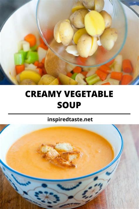 Quick And Easy Creamy Vegetable Soup Recipe Cream Soup Recipes Blended Soup Recipes Soft