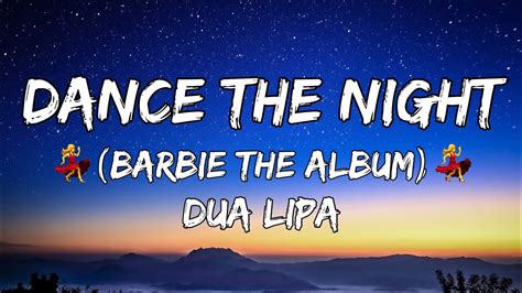 Dua Lipa WATCH ME DANCE DANCE THE NIGHT AWAY Lyrics YouTube