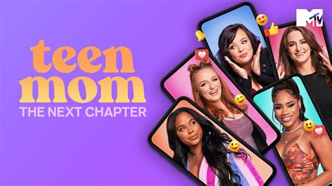 Watch Teen Mom: The Next Chapter Online - Stream Full Episodes