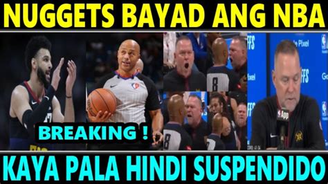 Paktay Nuggets Bayad Ang Nba Kaya Pala Hindi Suspendido Si Jamal