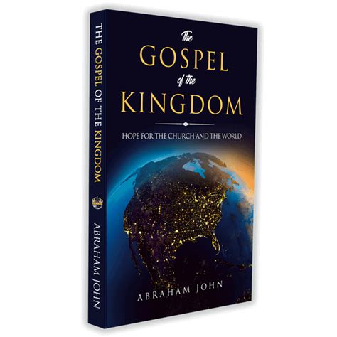 The Gospel Of The Kingdom • The Kingdom Network