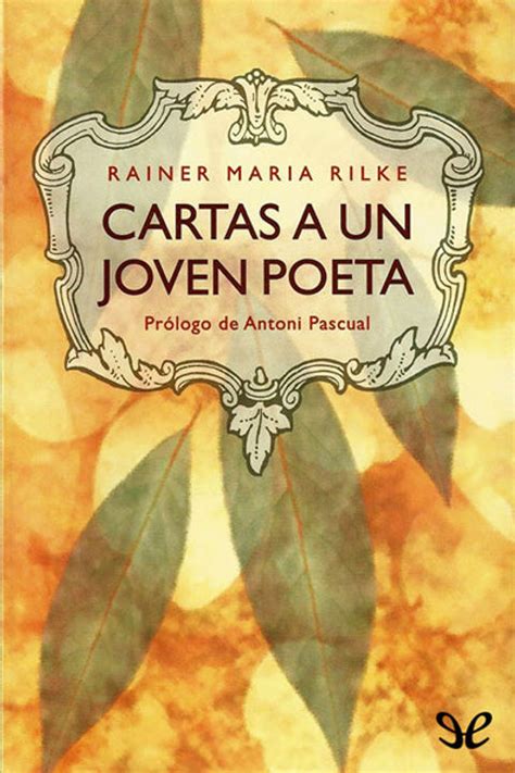 Cartas A Un Joven Poeta De Rainer Maria Rilke