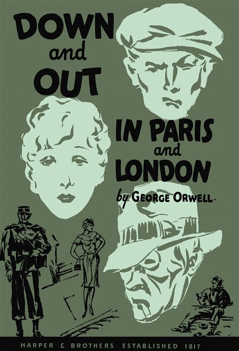 Books Like Down And Out In Paris And London Book Heq