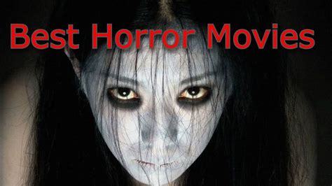 Best Horror Movies Ever Made Youtube