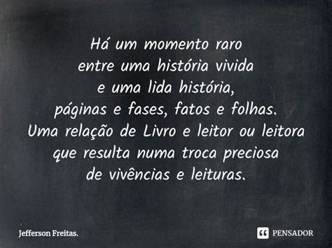 ⁠há Um Momento Raro Entre Uma Jefferson Freitas Pensador