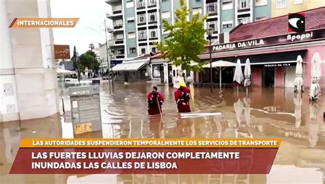 Las Fuertes Lluvias Dejaron Completamente Inundadas Las Calles De