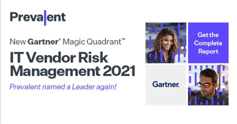 Prevalent A Leader In Gartner Magic Quadrant For It Vrm Prevalent