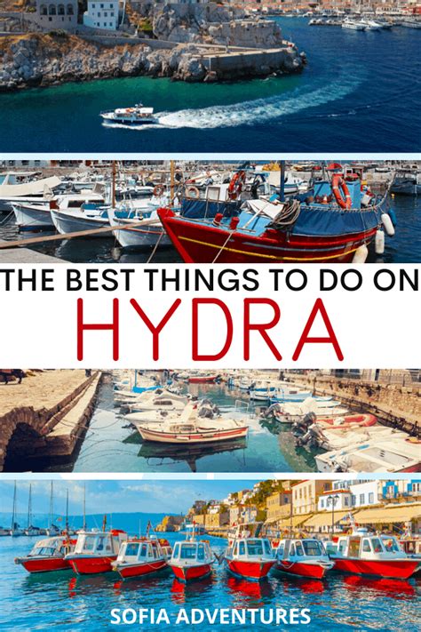 17 Sublime Things To Do In Hydra For A Glamorous Getaway Sofia Adventures Greek Islands To