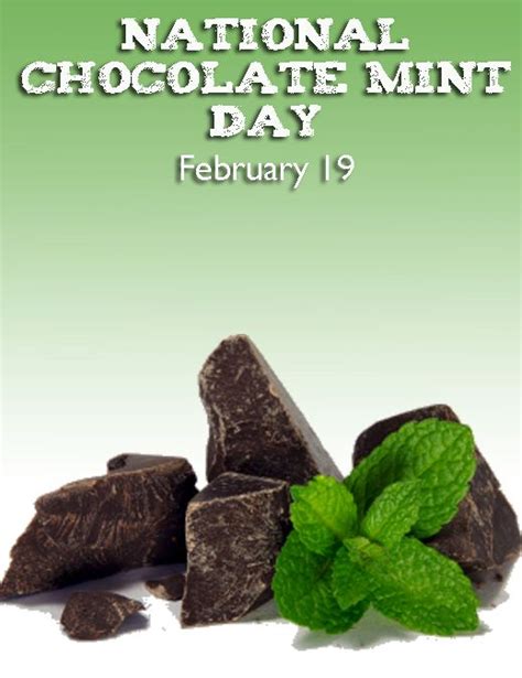 National Chocolate Mint Day February Mint Chocolate Chocolate