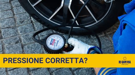 Pressione giusta per le gomme dell auto tutto ciò che devi sapere