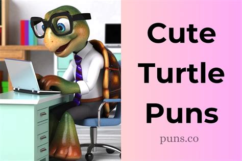 115 Turtle Puns That Are Turtle Y Awesome