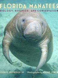 Florida Manatees: Biology, Behavior, and Conservation