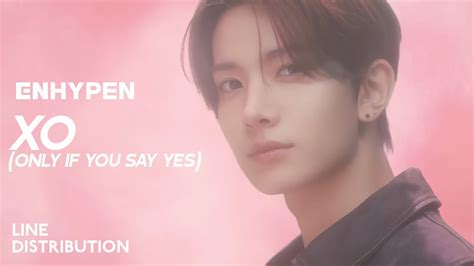 Enhypen — Xo Only If You Say Yes Line Distribution Youtube