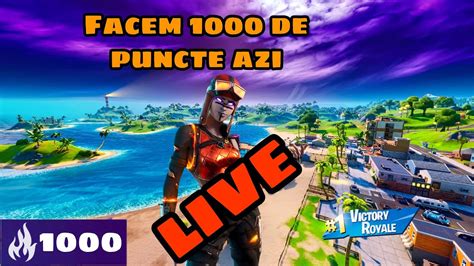 🔴 Live 🔴 Facem Și Noi 1000 De Puncte La Arena Youtube