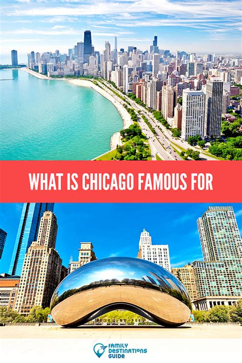 What Is Chicago Famous For