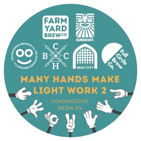 Many Hands Make Light Work 2 Farm Yard Brew Co Untappd