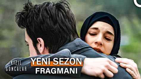 Kızıl Goncalar Yeni Sezon Fragmanı Cüneyd ve Zeynep Kavuşuyor YouTube