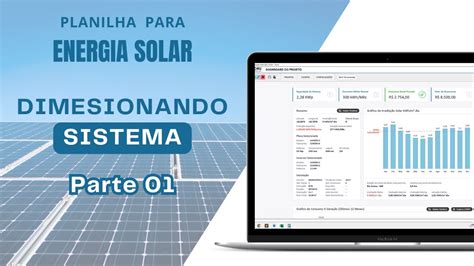 Dimensionando Sistemas Parte Planilha De Energia Solar Youtube