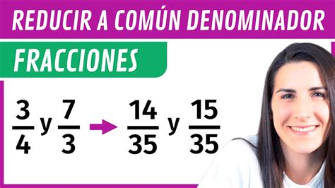 Ejercicios Resueltos Para Reducir Fracciones A N Denominador