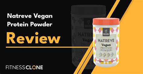 Natreve Vegan Protein Powder Review Is It A Top Pick