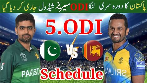 Pakistan Tour Of Sri Lanka Schedule Changed Pak Vs Sl Odi Series