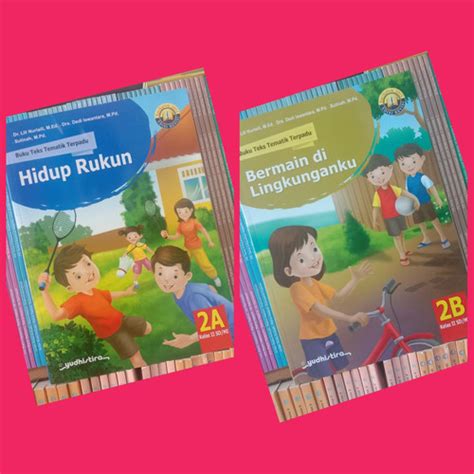 Jual BUKU TEKS TEMATIK TERPADU SD MI KLS 2A 2B SEMESTER 1 K13 REVISI