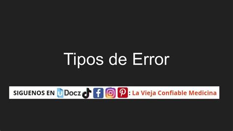 TIPOS DE ERROR La Vieja Confiable Medicina UDocz