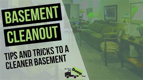 Basement Cleanout Tips And Tricks To A Cleaner Basement Youtube