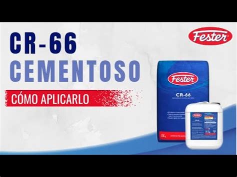 CR66 Como Aplicarlo Impermeabilizante Cementoso Super Elástico