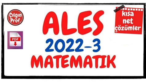 2022 Ales Matematik Soru Çözümleri [ Pdf] 2022 Ales 3 Matematik