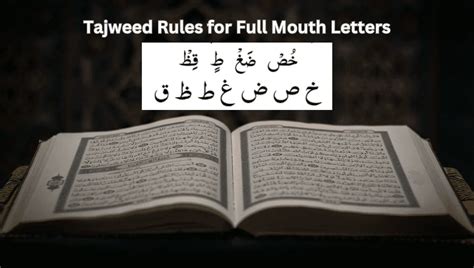 Tajweed Rules For Full Mouth Letters Best Guide