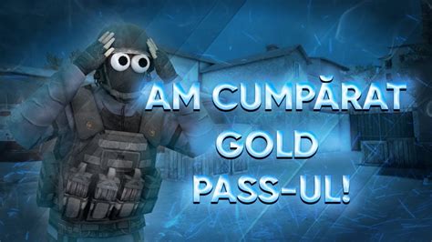 Am Cumparat Gold Pass Ul Pe Standoff Youtube