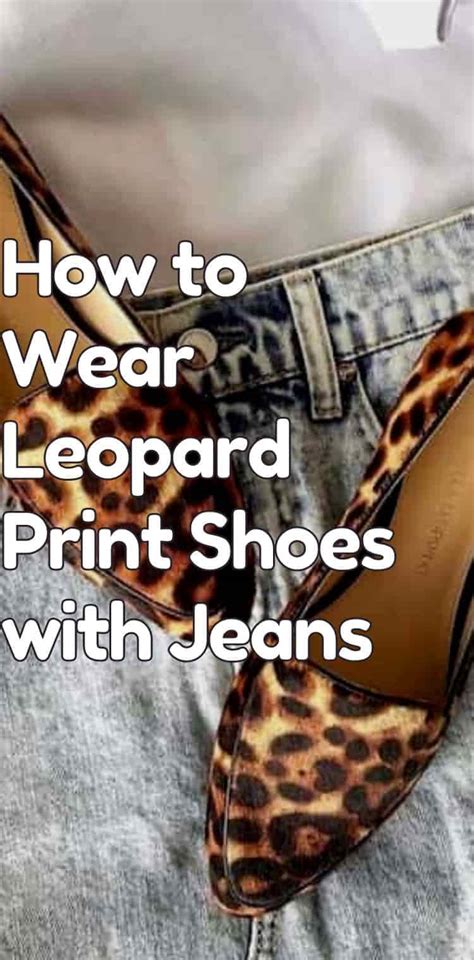 How To Wear Leopard Print Shoes With Jeans A Guide Foxy And Keen