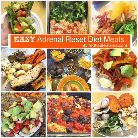 Easy Adrenal Reset Diet Meals Red Haute Mama Reset Diet Adrenal