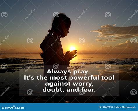 Religious Inspirational Quote Always Pray It`s The Most Powerful