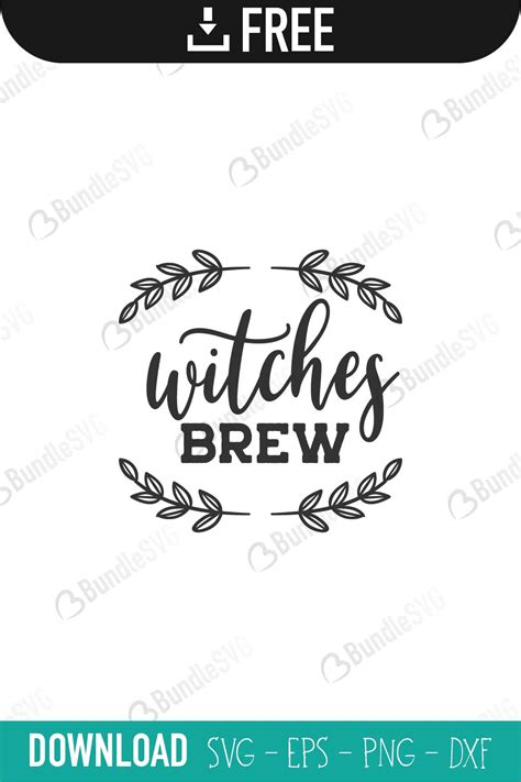 Witches Brew SVG Cut Files Free Download | BundleSVG