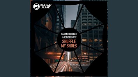 Shuffle My Shoes Original Mix YouTube Music