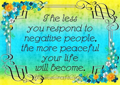 The Less You Respond To Negative People Digital Graphic Svg Png Jpeg