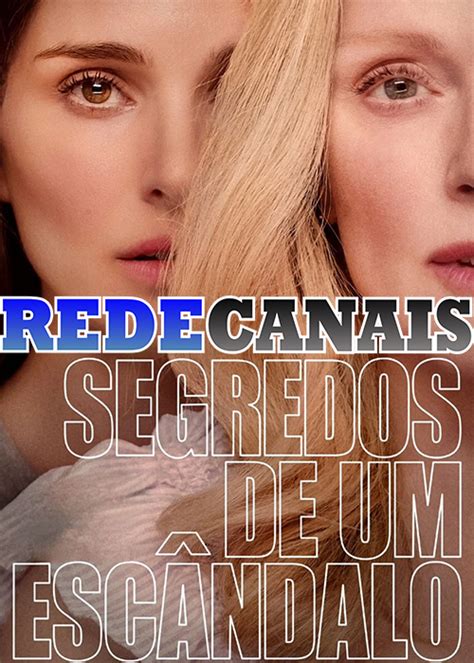 Segredos De Um Esc Ndalo Redecanais Assistir Filmes E S Ries