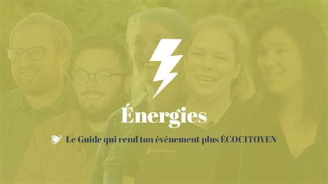 Énergies Le Guide qui rend ton événement plus ÉCOCITOYEN YouTube