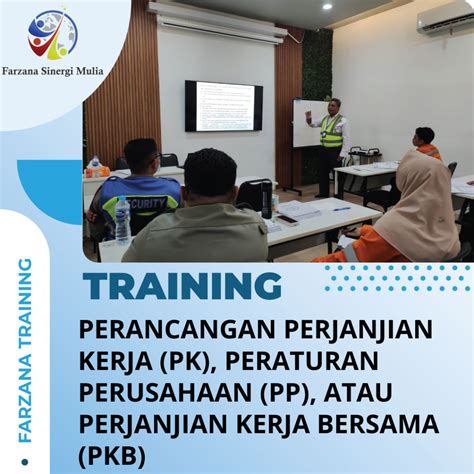 Training Perancangan Perjanjian Kerja Pk Peraturan Perusahaan Pp